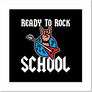 Ready To Rock School Posters and Art